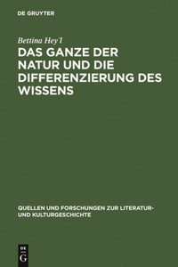 Das Ganze Der Natur Und Die Differenzierung Des Wissens