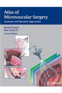 Atlas of Microvascular Surgery