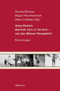 Anny Robert: Herrlich ist