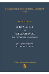 Briefwechsel Mit Friedrich Engel Zur Theorie Der Lie-Algebren
