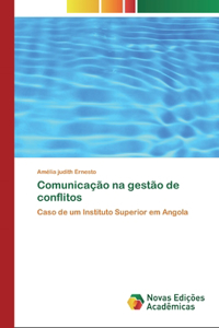 Comunicação na gestão de conflitos