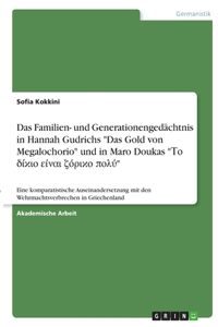 Familien- und Generationengedächtnis in Hannah Gudrichs 