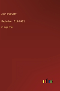 Preludes 1921-1922