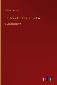 Hosen des Herrn von Bredow