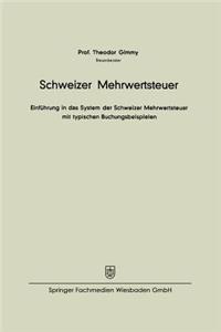 Schweizer Mehrwertsteuer