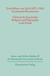 Erwin Ritter Von Zach (1872-1942) - Gesammelte Rezensionen