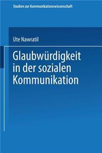 Glaubwürdigkeit in Der Sozialen Kommunikation