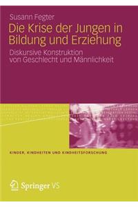 Krise Der Jungen in Bildung Und Erziehung