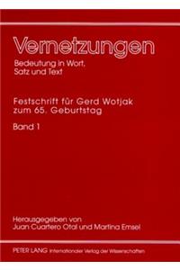 Vernetzungen: Bedeutung in Wort, Satz und Text