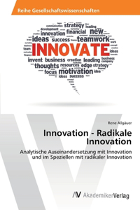 Innovation - Radikale Innovation