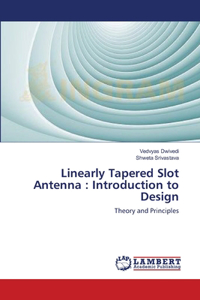 Linearly Tapered Slot Antenna