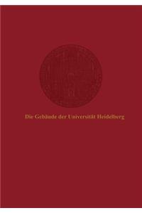 Die Gebäude der Universität Heidelberg