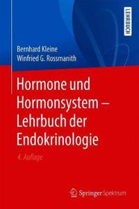 Hormone Und Hormonsystem - Lehrbuch Der Endokrinologie