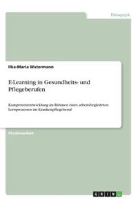 E-Learning in Gesundheits- und Pflegeberufen