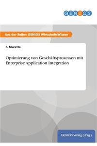 Optimierung von Geschäftsprozessen mit Enterprise Application Integration