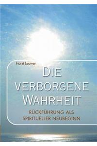 Die verborgene Wahrheit