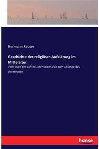 Geschichte der religiösen Aufklärung im Mittelalter