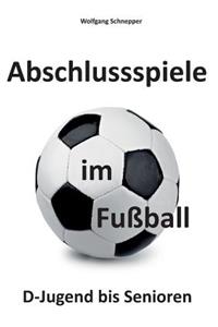Abschlussspiele im Fußball