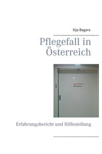 Pflegefall in Österreich