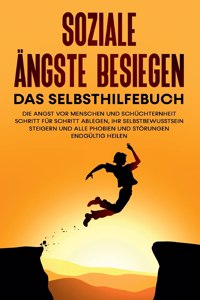 Soziale Ängste besiegen - Das Selbsthilfebuch