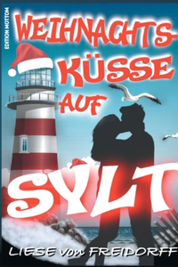 Weihnachtsküsse auf Sylt