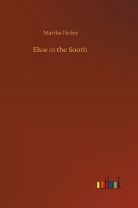 Elsie in the South