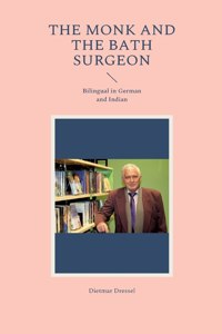 The Monk and the Bath Surgeon