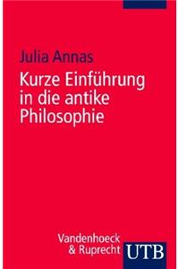 Kurze Einfuhrung in Die Antike Philosophie