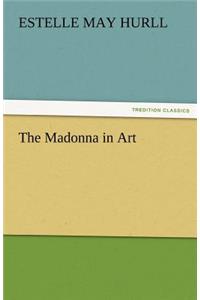The Madonna in Art