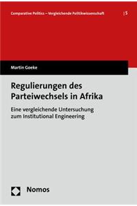 Regulierungen Des Parteiwechsels in Afrika