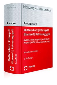 Mutterschutz - Elterngeld - Elternzeit - Betreuungsgeld