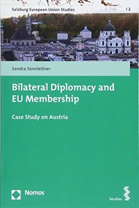 Bilateral Diplomacy and Eu Membership