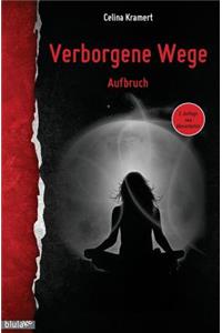 Verborgene Wege