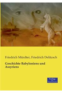 Geschichte Babyloniens und Assyriens