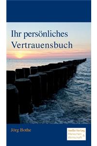 Ihr persönliches Vertrauensbuch