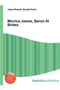 Morrice James, Baron St Brides