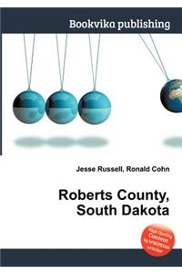 Roberts County, South Dakota