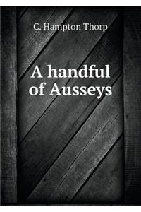 A handful of Ausseys