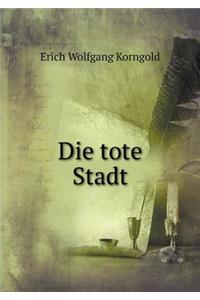 Die Tote Stadt