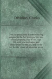 CONCISE PRECEDENTS IN CONVEYANCING ADAP