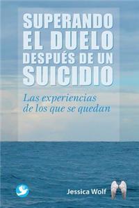 Superando El Duelo Después de Un Suicidio