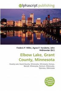 Elbow Lake, Grant County, Minnesota