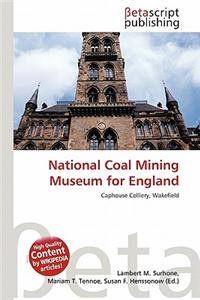 National Coal Mining Museum for England