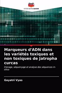 Marqueurs d'ADN dans les variétés toxiques et non toxiques de Jatropha curcas