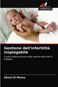 Gestione dell'infertilità inspiegabile