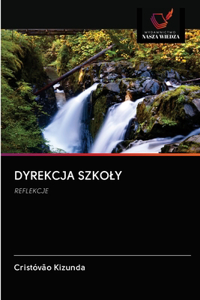 Dyrekcja Szkoly