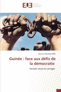 Guinée: face aux défis de la démocratie