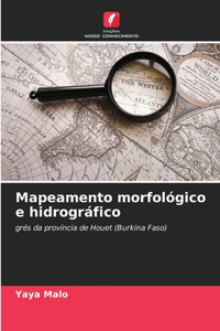 Mapeamento morfológico e hidrográfico