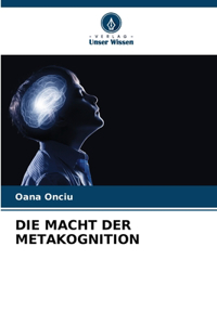 Macht Der Metakognition