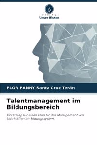 Talentmanagement im Bildungsbereich